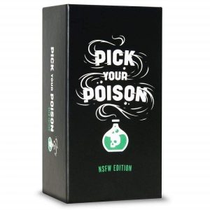 Pick Your Poison Nsfw Edition Game